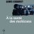 À la santé des Mohicans – Louis Cabaret