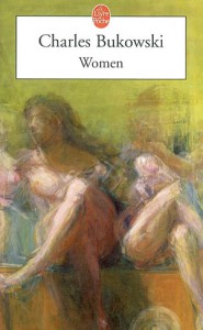 Women – Charles Bukowski