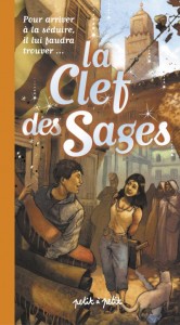 La Clef des Sages – Michèle Bayar, Jean-Claude Djian
