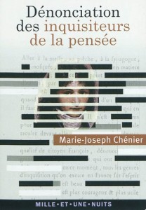 Dénonciation des inquisiteurs de la pensée – Marie-Joseph Chénier