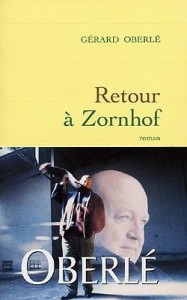 Protégé : Retour à Zornhof – Gérard Oberlé