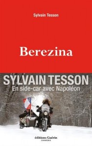 Protégé : Berezina – Sylvain Tesson