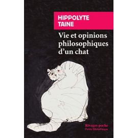 Protégé : Vie et opinions philosophiques d’un chat – Hippolyte Taine