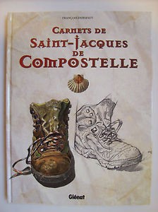 Carnets de Saint-Jacques de Compostelle – François Dermaut
