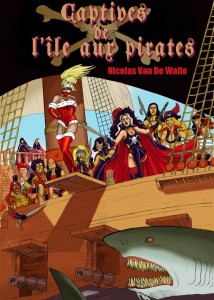 Captives de l’île aux pirates – Nicolas Van De Walle