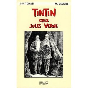 Tintin chez Jules Verne – J.-P. Tomasi & M. Deligne