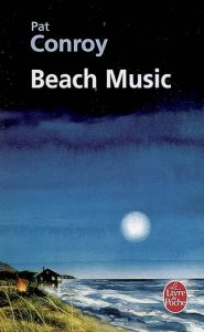 Beach Music – Pat Conroy