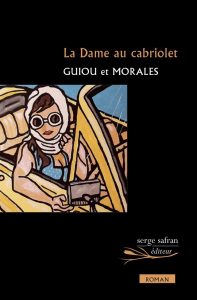 La Dame au cabriolet – Guiou & Morales