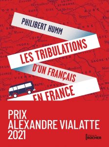 Les tribulations d’un Français en France – Philibert Humm
